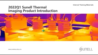 2022Q1 Sunell Thermal Imaging Product Introduction
