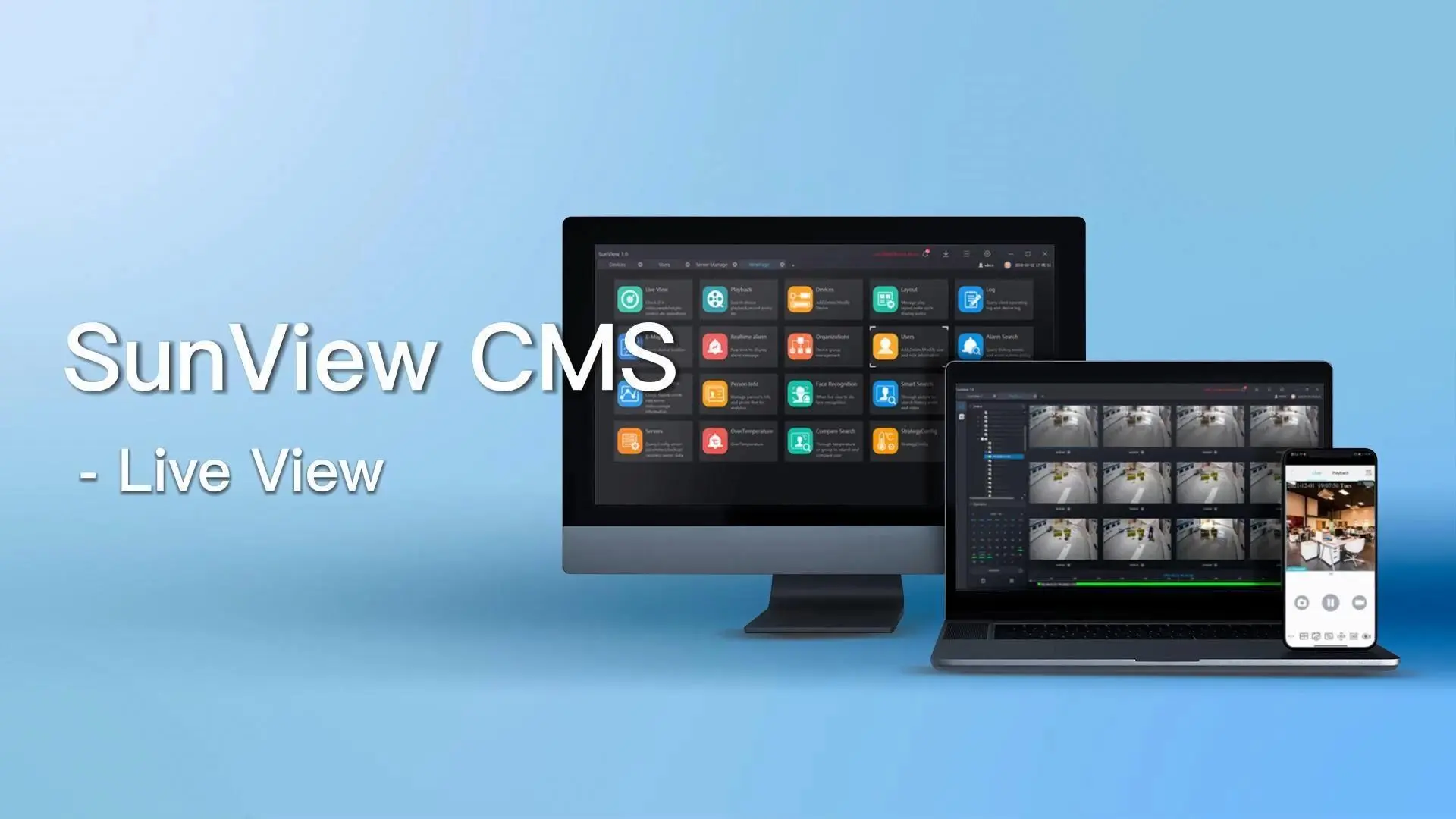 Sunell SunView CMS - Live View Introducing